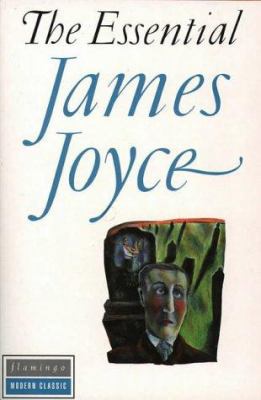 The Essential James Joyce 0586090932 Book Cover