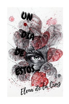 Un Dia de Estos... [Spanish] B08P445WM7 Book Cover
