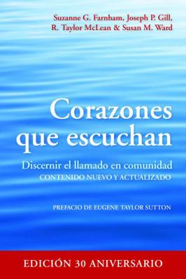 Corazones Que Escuchan: Discernir El Llamado En... 1640654097 Book Cover
