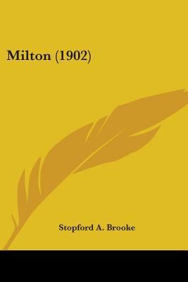 Milton (1902) 0548744548 Book Cover