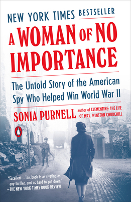 A Woman of No Importance: The Untold Story of t... 0735225311 Book Cover