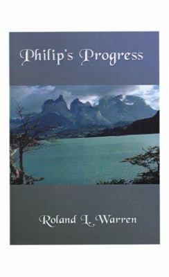 Philip's Progress 1585004405 Book Cover