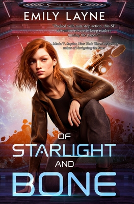Of Starlight and Bone 1958109126 Book Cover