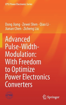 Advanced Pulse-Width-Modulation: With Freedom t... 9813343842 Book Cover