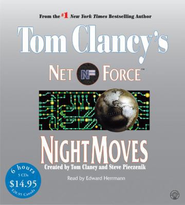 Tom Clancy's Net Force #3: Night Moves 0060746955 Book Cover