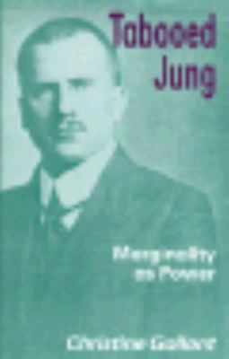 Tabooed Jung: Marginalization and Influence 0814730876 Book Cover