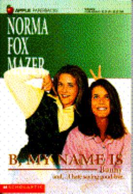 B, My Name is Bunny 0590438956 Book Cover