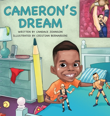 Cameron's Dream 0999108905 Book Cover