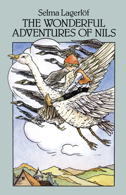 The Wonderful Adventures of Nils 0486286118 Book Cover