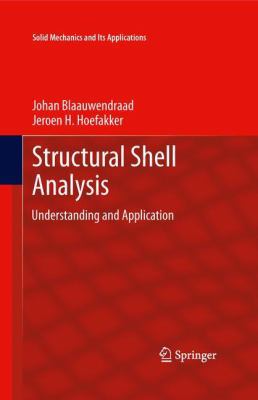 Structural Shell Analysis: Understanding and Ap... 9400767005 Book Cover