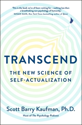 Transcend: The New Science of Self-Actualizatio... 1399805584 Book Cover