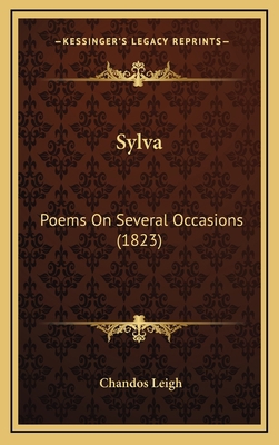 Sylva: Poems On Several Occasions (1823) 1167079698 Book Cover