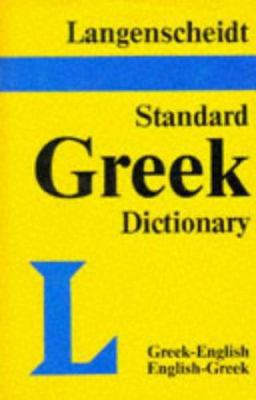 Langenscheidt Standard Greek Dictionary Greek-E... 3468970625 Book Cover