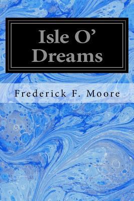 Isle O' Dreams 1975712803 Book Cover