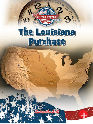 The Louisiana Purchase B0CZ4J3KKV Book Cover