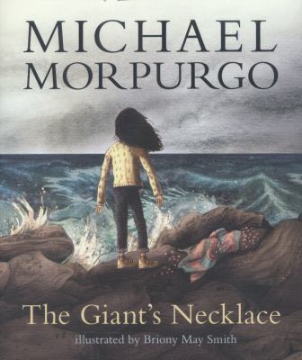 The Giant's Necklace [Oct 01, 2016] Morpurgo, M... 140635712X Book Cover