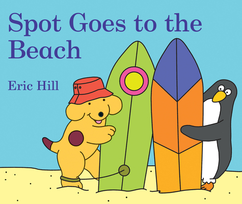 Spot Goes to the Beach 0241351820 Book Cover