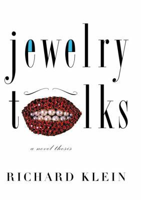 Jewelry Talks : A Novel Thesis 0679441980 Book Cover
