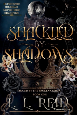 Shackled by Shadows 1970937157 Book Cover