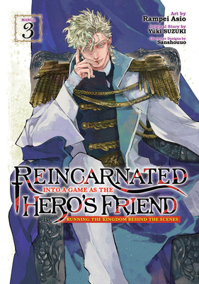 Reincarnated Into a Game as the Hero's Friend: ... B0CX8S316Y Book Cover