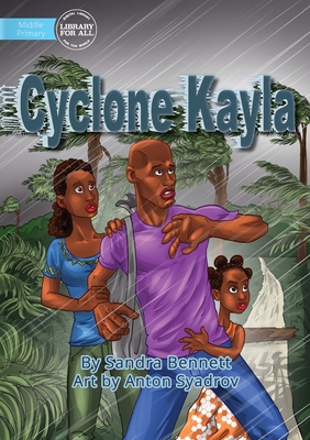 Cyclone Kayla 1922331112 Book Cover