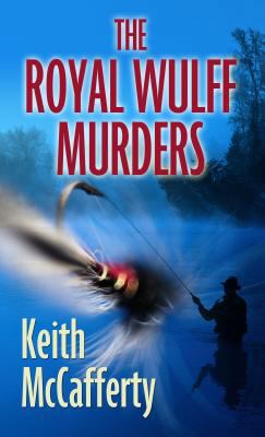 The Royal Wulff Murders [Large Print] 1410447294 Book Cover