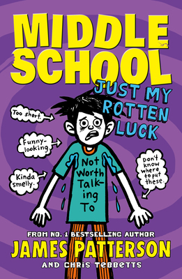 Middle School: Just My Rotten Luck: (Middle Sch... 0099596466 Book Cover