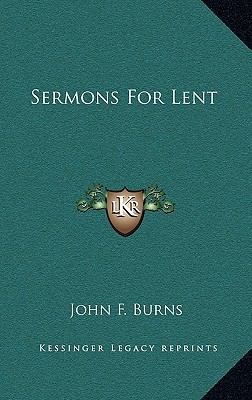 Sermons for Lent 1164475371 Book Cover