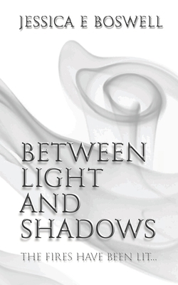 Between Light and Shadows 1511656328 Book Cover