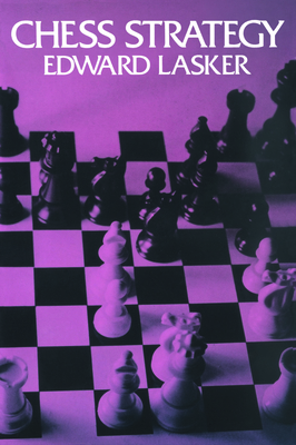 Chess Strategy 0486205282 Book Cover