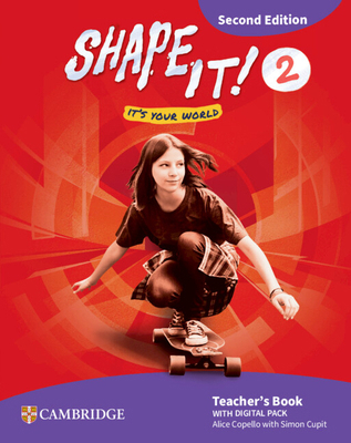 Shape It! Level 2 Teacher's Book with Digital P... 1009813072 Book Cover