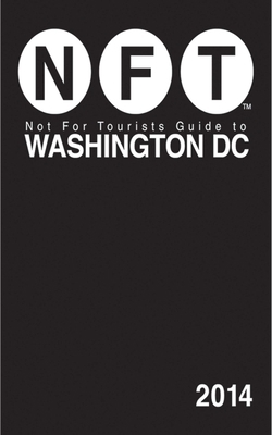 Not for Tourists Guide to Washington DC 162636057X Book Cover