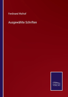 Ausgewählte Schriften [German] 3375075189 Book Cover