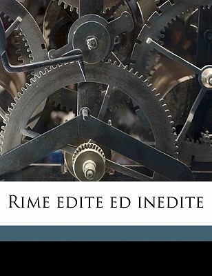 Rime Edite Ed Inedite [Italian] 1176951688 Book Cover