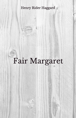 Fair Margaret: Beyond World's Classics B08GVD78G4 Book Cover