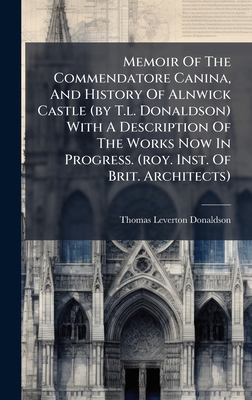 Memoir Of The Commendatore Canina, And History ... 1024677974 Book Cover