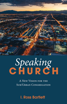 Speaking Church 1532656300 Book Cover