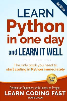 Learn Python in One Day and Learn It Well (2nd ... 1546488332 Book Cover