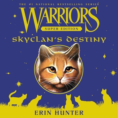 Warriors Super Edition: Skyclan's Destiny 166509995X Book Cover