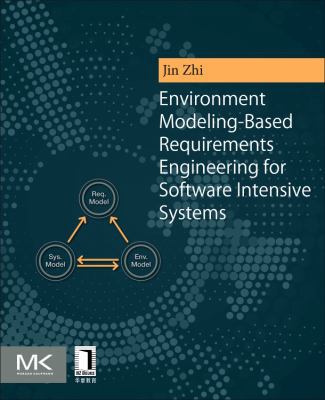 Environment Modeling-Based Requirements Enginee... 0128019549 Book Cover