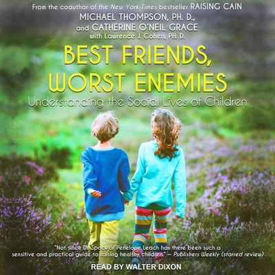 Best Friends, Worst Enemies: Understanding the ... B08Z2J473L Book Cover