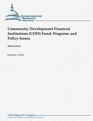 Community Development Financial Institutions (C... 1480151696 Book Cover