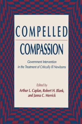 Compelled Compassion: Government Intervention i... 0896032248 Book Cover