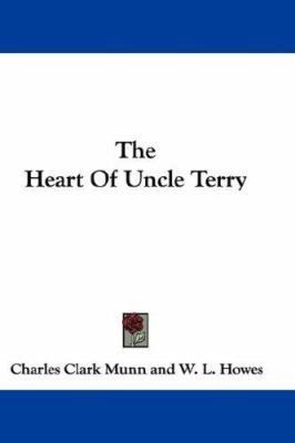 The Heart of Uncle Terry 0548349436 Book Cover