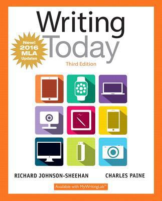 Writing Today, MLA Update Edition (3rd Edition) 0134586417 Book Cover