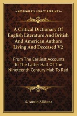 A Critical Dictionary Of English Literature And... 1162980052 Book Cover