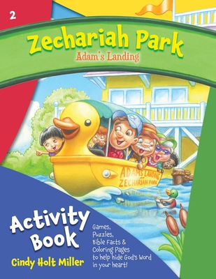 Zechariah Park: Adam's Landing Activity Book 1737128934 Book Cover