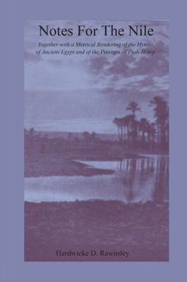 Notes For The Nile 0415655765 Book Cover