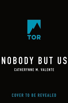 Nobody But Us 0765335271 Book Cover