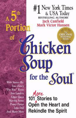 A 5th Portion of Chicken Soup for the Soul: 101... 1558745432 Book Cover